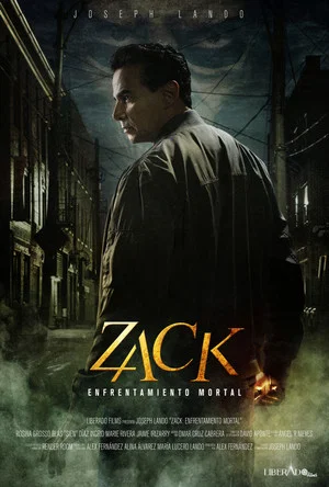 Постер: Zack: Enfrentamiento Mortal
