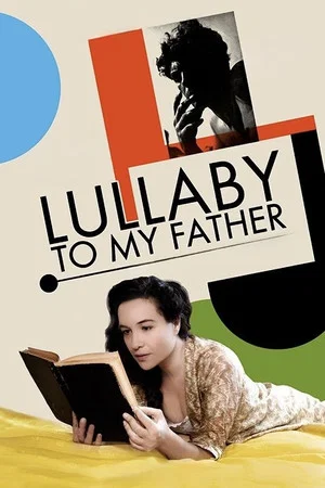 Постер: Lullaby to my Father