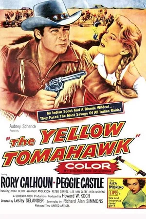 Постер: The Yellow Tomahawk