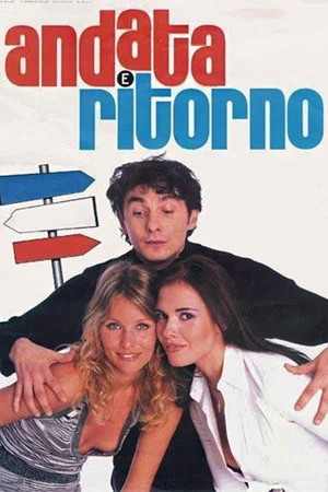Постер: Andata e ritorno