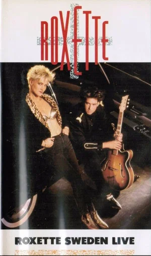 Постер: Roxette: Sweden Live