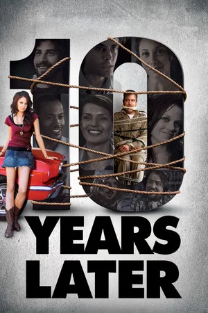 Постер: 10 Years Later