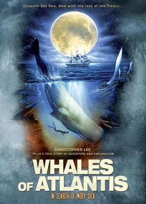 Постер: Whales of Atlantis: In Search of Moby Dick