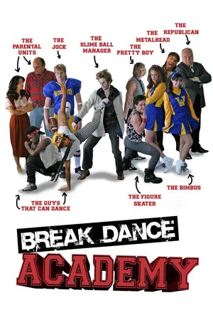 Постер: Breakdance Academy