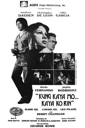 Постер: Kung Kaya Mo... Kaya Ko Rin