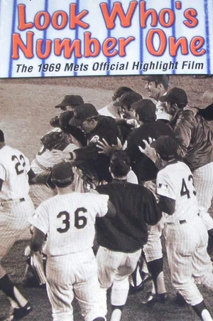 Постер: Look Who's #1! The 1969 Mets Official Highlight Film