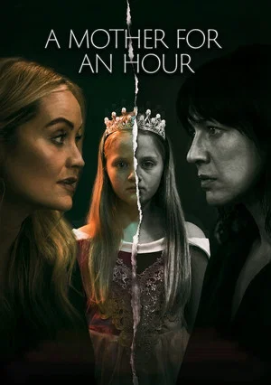 Постер: A Mother For An Hour