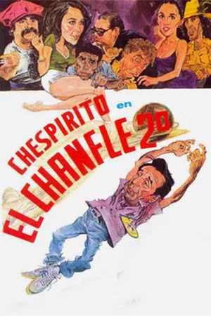 Постер: El Chanfle 2