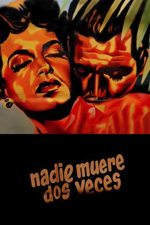 Постер: Nadie muere dos veces