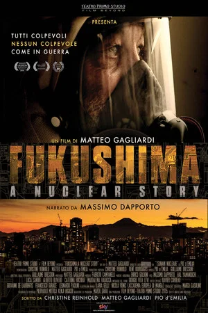 Постер: Fukushima: A Nuclear Story