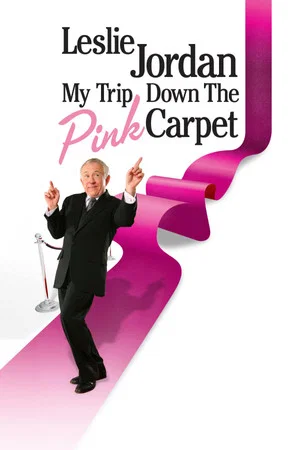Постер: Leslie Jordan: My Trip Down the Pink Carpet