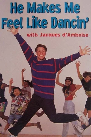 Постер: He Makes Me Feel Like Dancin'
