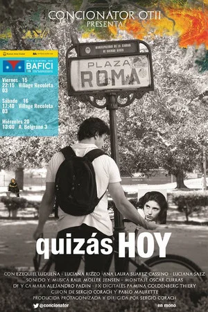 Постер: Quizás hoy