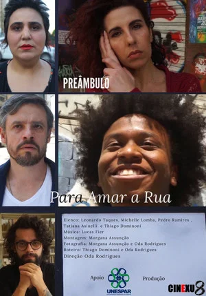 Постер: Preâmbulo Para Amar a Rua