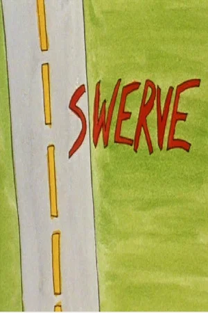 Постер: Swerve