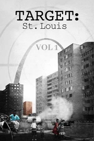 Постер: Target: St. Louis Vol. 1