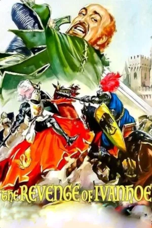 Постер: The Revenge of Ivanhoe