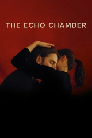 Постер: The Echo Chamber