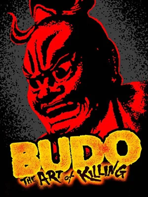 Постер: Budo: The Art of Killing