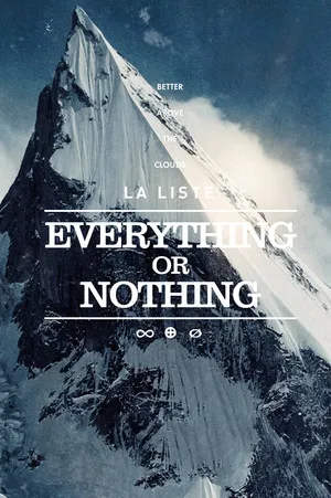 Постер: La Liste : Everything or Nothing