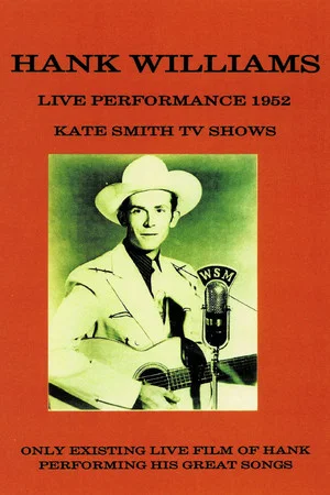 Постер: Hank Williams: Kate Smith TV Shows