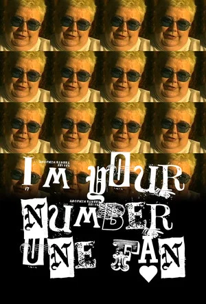 Постер: I'm Your Number One Fan