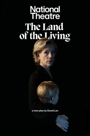 Постер: National Theatre at Home: The Land of the Living