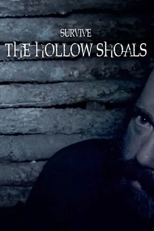 Постер: Survive the Hollow Shoals