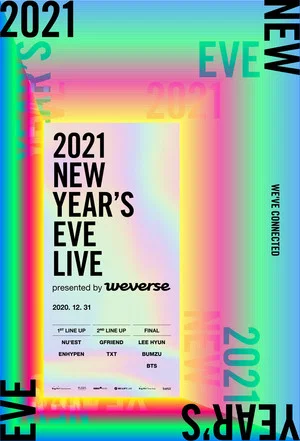 Постер: 2021 NEW YEAR’S EVE LIVE presented by Weverse