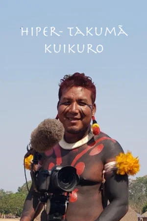 Постер: Hiper-Takumã Kuikuro
