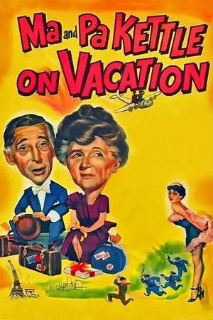 Постер: Ma and Pa Kettle on Vacation