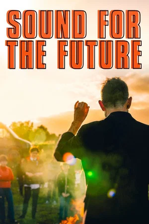 Постер: Sound for the Future