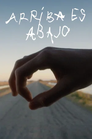 Постер: Arriba es Abajo