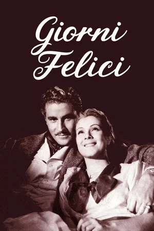 Постер: Giorni felici