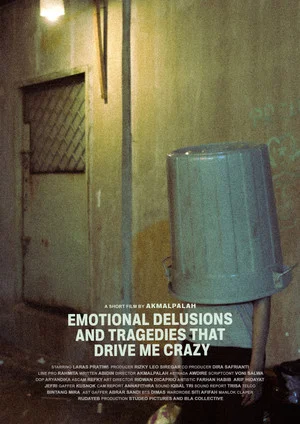 Постер: Emotional Delusions and Tragedies that Drive Me Crazy