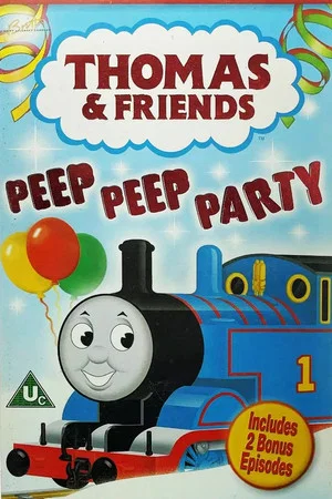 Постер: Thomas & Friends: Peep Peep Party