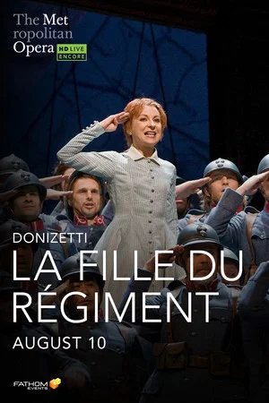 Постер: The Metropolitan Opera: La Fille du Régiment