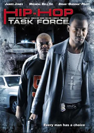Постер: Hip-Hop Task Force