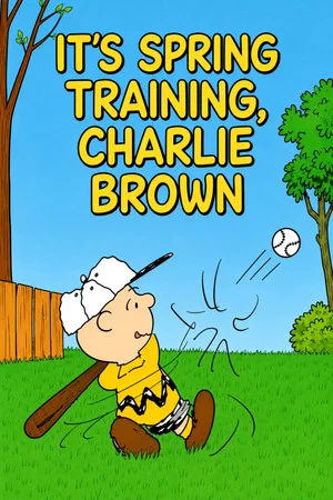 Постер: It's Spring Training, Charlie Brown