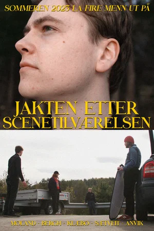 Постер: Jakten etter Scenetilværelsen