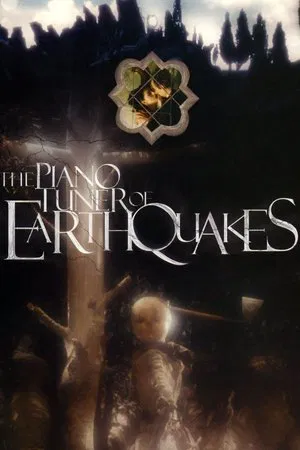 Постер: The Piano Tuner of Earthquakes