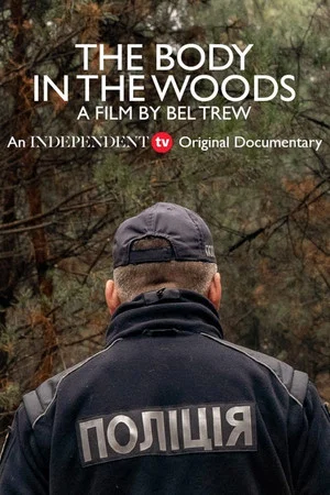 Постер: The Body in the Woods