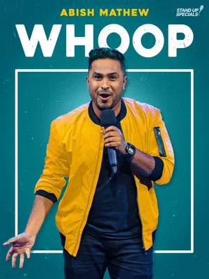 Постер: Abish Mathew: Whoop!