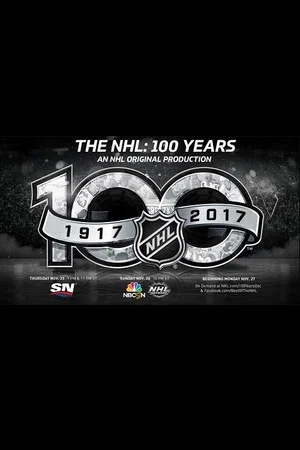 Постер: The NHL: 100 Years