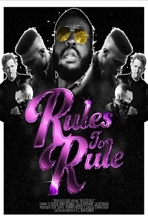 Постер: Rules to Rule