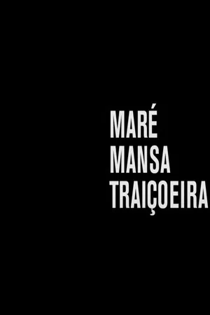 Постер: TREACHEROUS TAME TIDE