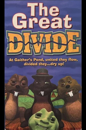 Постер: Gaither's Pond: The Great Divide