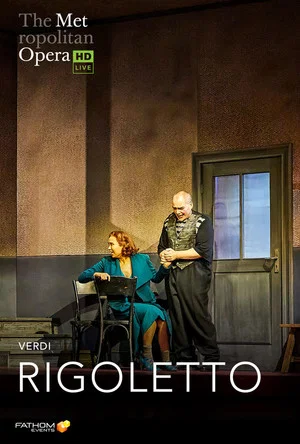 Постер: The Metropolitan Opera: Rigoletto