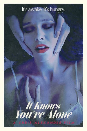 Постер: It Knows You're Alone