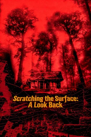 Постер: Scratching the Surface: A Look Back